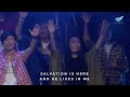 cityworship salvation is here schumann tong @city harvest church