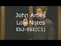 John Ames Low Notes