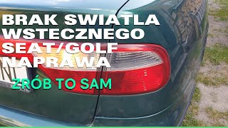 🔧 BRAK ŚWIATEŁ COFANIA - NAPRAWA GOLF / SEAT / SKODA 🔧