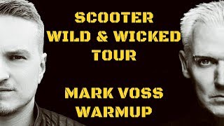 SCOOTER – 25 YEARS WILD & WICKED | AFTERMOVIE DJ MARK VOSS WARMUP