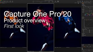 Capture One Pro 20 | Overview