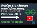 Remove Vowels From String | GFG School | Java | @CodewithRoman