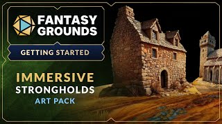 Immersive Strongholds Art Pack - Getting Started