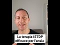 La terapia ISTDP efficace per l'ansia #ansia #psicologia #emozioni #istdp