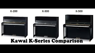 Kawai K200, K300, K500 Comparison