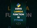 Lambda Function In Python: The Pythonic One-Liner Magic Trick #pythontips #python #learnpython #code