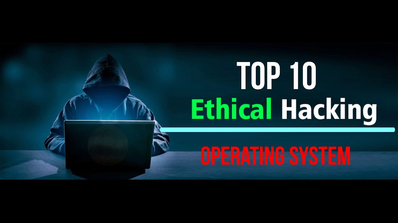 Best ETHICAL HACKING Operating System- TOP 10 (2022 #Hacker #OS #Threat ...