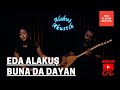 EDA ALAKUŞ - BUNA DA DAYAN (Alakuş Akustik 2019)