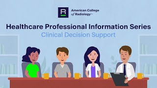 Understanding Clinical Decision Support - Healthcare Professional Information Series