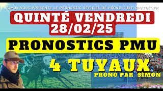 Pronostic Quinté du Vendredi 28/02/2025 : Pronostics PMU, 4 Tuyaux, Bases Solides et Tocard du jour