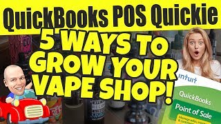 Vape Shop POS - 5 Ways To Grow Your Vape Store