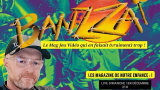 LES MAGAZINES DE NOTRE ENFANCE 1 : BANZZAI