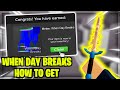 HOW TO GET DAY BREAKS MELEE (FULL GUIDE) | Arsenal