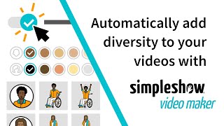 Add diverse characters to your videos automatically with simpleshow video maker