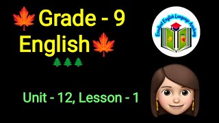 Grade - 9, English, Unit - 12, Lesson - 1, #audio #listening @eela-excellentenglish