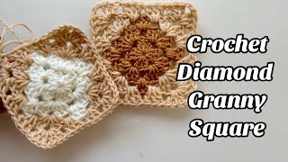 CROCHET THE DIAMOND GRANNY SQUARE