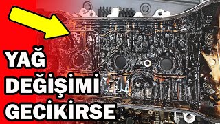 Motor Yağı Değişimi Gecikirse Ne Olur? Motor Yağı Zamanında Değiştirilmezse Ne olur?