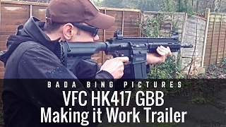 VFC HK417 GBB: Making It Work Trailer