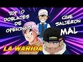 TOP 10 DOBLAJES de OPENINGS MAL HECHOS - El número 1 TE PERTURBARÁ