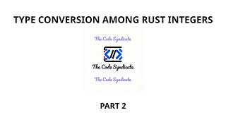Rust Type Conversions of integers | Rust tutorials for beginners | Rust Data Types