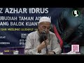 Hukum Baca Fatihah Tak Keluar Suara - Ustaz Azhar Idrus