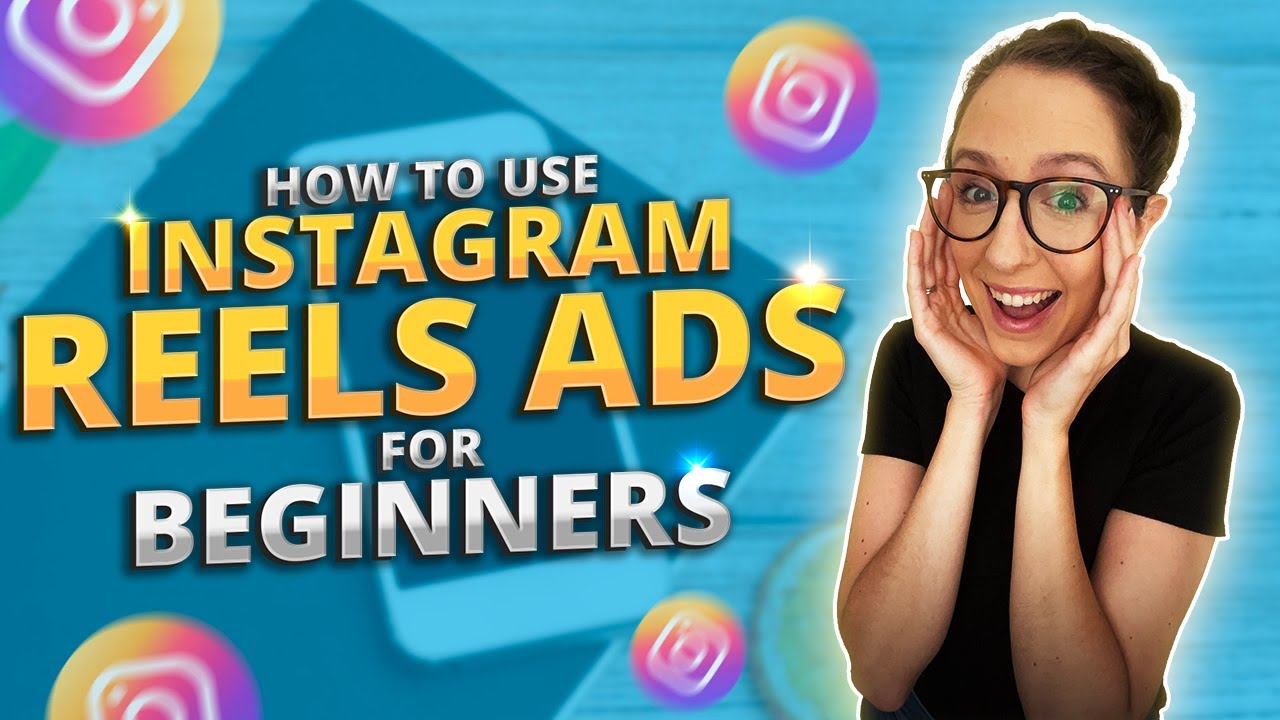 Instagram Reels Ads For Beginners [Tutorial & Pro Tips] - YouTube