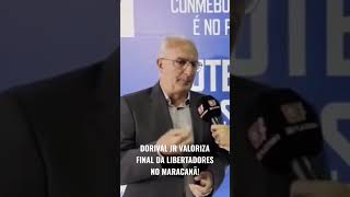 OPORTUNIDADE ÚNICA: CAMPEÃO COM O #FLAMENGO DORIVAL JR ENALTECE FINAL DA LIBERTADORES NO MARACANÃ!