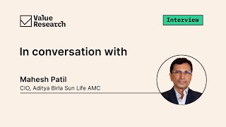 Mahesh Patil on Stock Picking, Market Trends \u0026 Large-Cap Investing | ABSL AMC CIO Exclusive