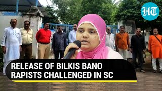 SC to hear plea challenging release of Bilkis Bano’s rapists on 76th I-Day by Gujarat govt