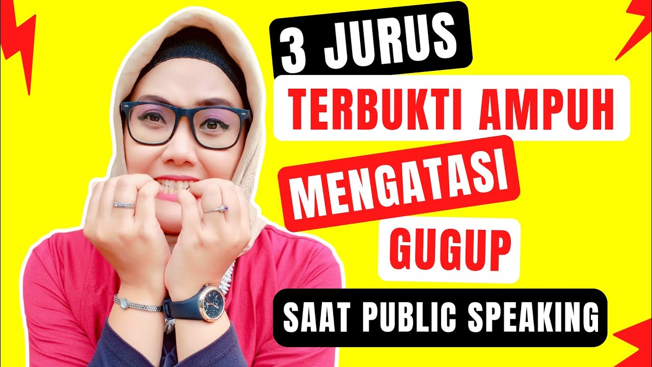 Cara Tidak Gugup Ketika Public Speaking - YouTube