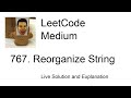 767. Reorganize String (Leetcode Medium)
