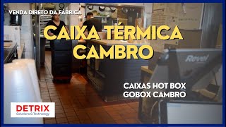 Caixa Térmica Cambro | Caixas Hot Box; GoBox Cambro; Caixa Térmica para refeições quente e fria