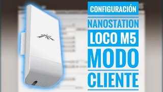 Configurando Nanostation Loco M5