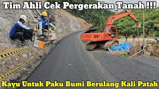 Tim Ahli Cek Pergerakan Tanah Batu Jomba || Pemasangan Paku Bumi Dari Kayu Dan Berulang Kali Patah