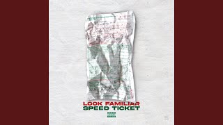 Speed Ticket