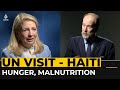 UN visit to Haiti: Hunger, malnutrition, and cholera worsen