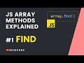JS Array Methods Explained #1 - FIND Method
