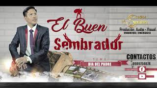 EL BUEM SEMBRADOR \