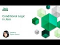 Conditional Logic in Java | Java for Beginners