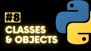 Python for Beginners Tutorial 8 - Python Classes and Objects Explained
