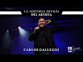 LA HISTORIA DETRAS DEL ARTISTA | CARLOS GALLEGOS | 418 RECORDS