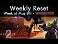 Weekly Reset May 8th - Warmind - Sleeper Simulant - Glory - Valor - Anna Bray