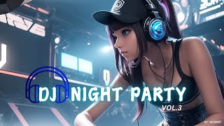 DJ REMIX 2024 VOL.3 - BEST ELECTRO DANCE AND REMIX MUSIC NIGHT CLUB PARTY - FULL JEDUG AUTO NAIK