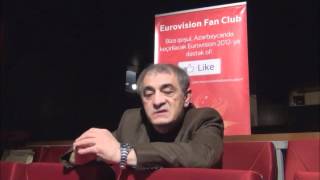 Eurovision Fan Club - Fakhraddin Manafov talks to support us