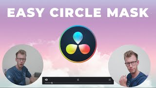 Davinci Resolve Circle Mask guide (2 Min)