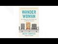 New book 'Wander Woman' on why women should travel solo