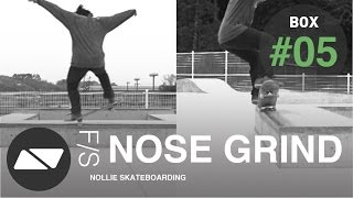 F/S NOSE GRIND [スケボー BOX HOWTO #5.0]