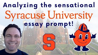 Syracuse University's Sensational Supplemental Essay Prompt