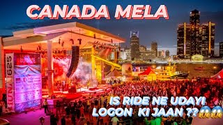 MELA OF CANADA | SMALL ONTARIO MELA| FREE FALL NEARLY GIVE HEART ATTACK  Subscribe @FOREVERDESI1992