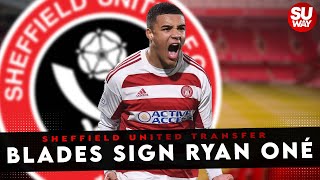 BLADES SIGN STRIKER RYAN ONÉ AFTER THE DEADLINE | Sheffield United Transfers